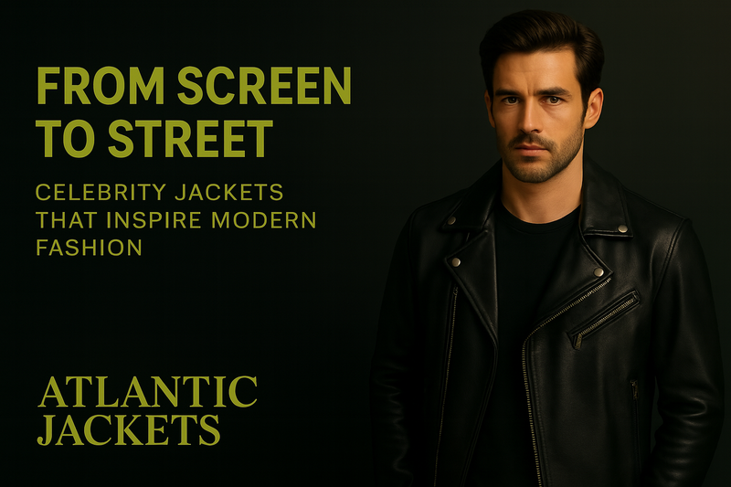 From Screen to Street — Celebrity Jackets That Inspire Modern Fashion